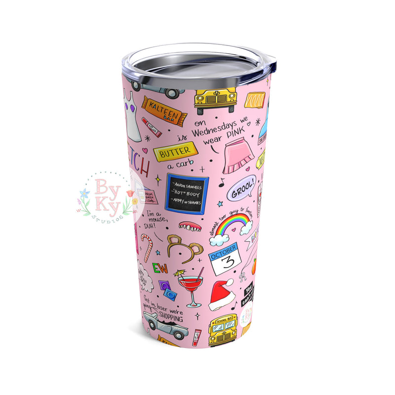 Mean Girls Tumbler 20oz