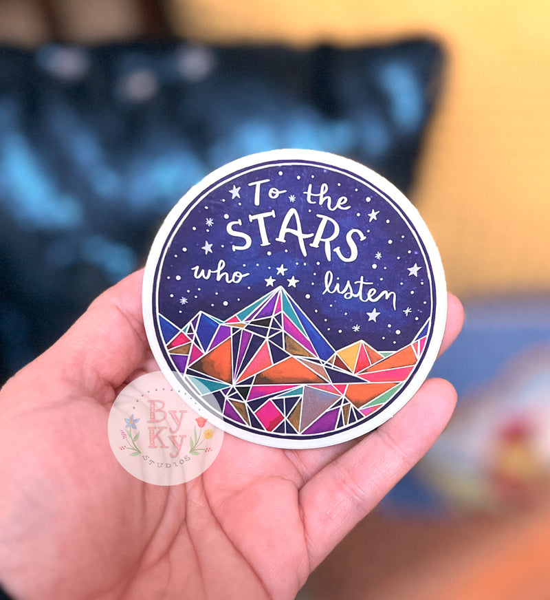 ACOTAR 'To the Stars Who Listen' Vinyl Sticker