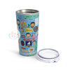 Ted Lasso Tumbler 20oz